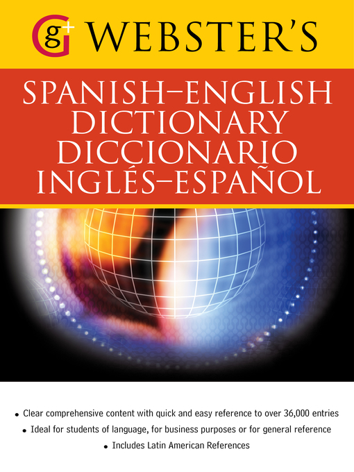 Title details for Webster's Spanish-English Dictionary/Diccionario Ingles-Espanol by Claire Crawford - Available